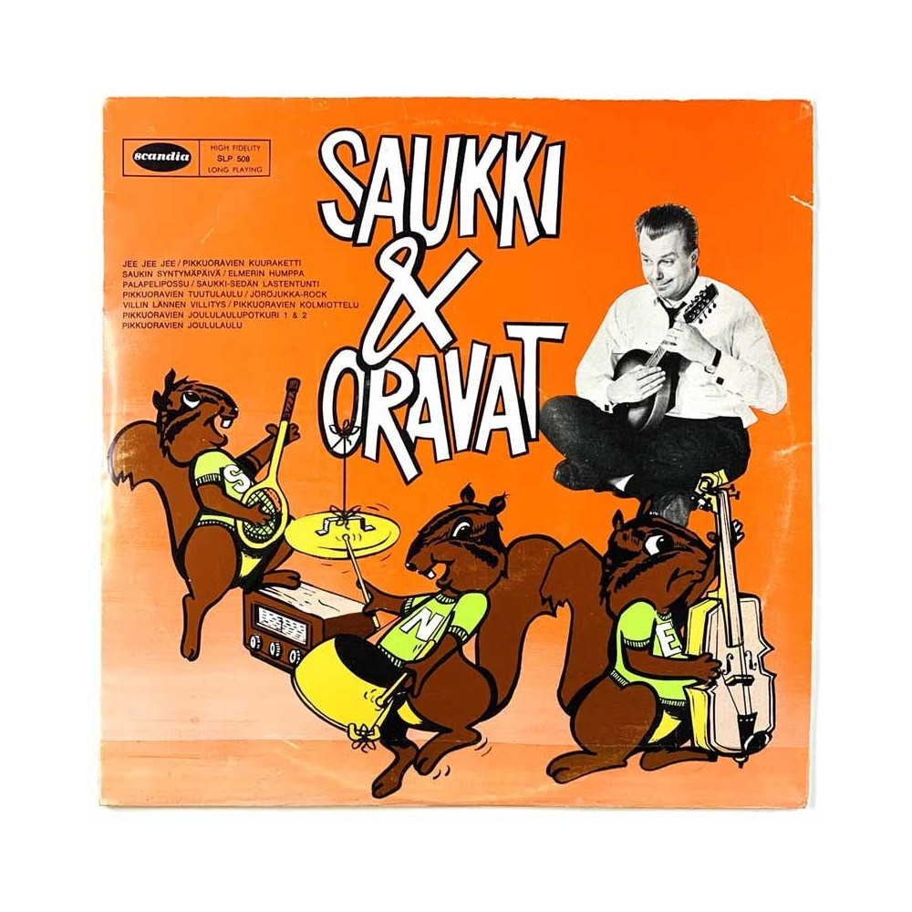 Saukki & Oravat LP Saukki ja Oravat  kansi VG- levy EX Käytetty LP