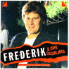 Frederik LP & Cafe Casablanca  kansi VG+ levy EX Käytetty LP