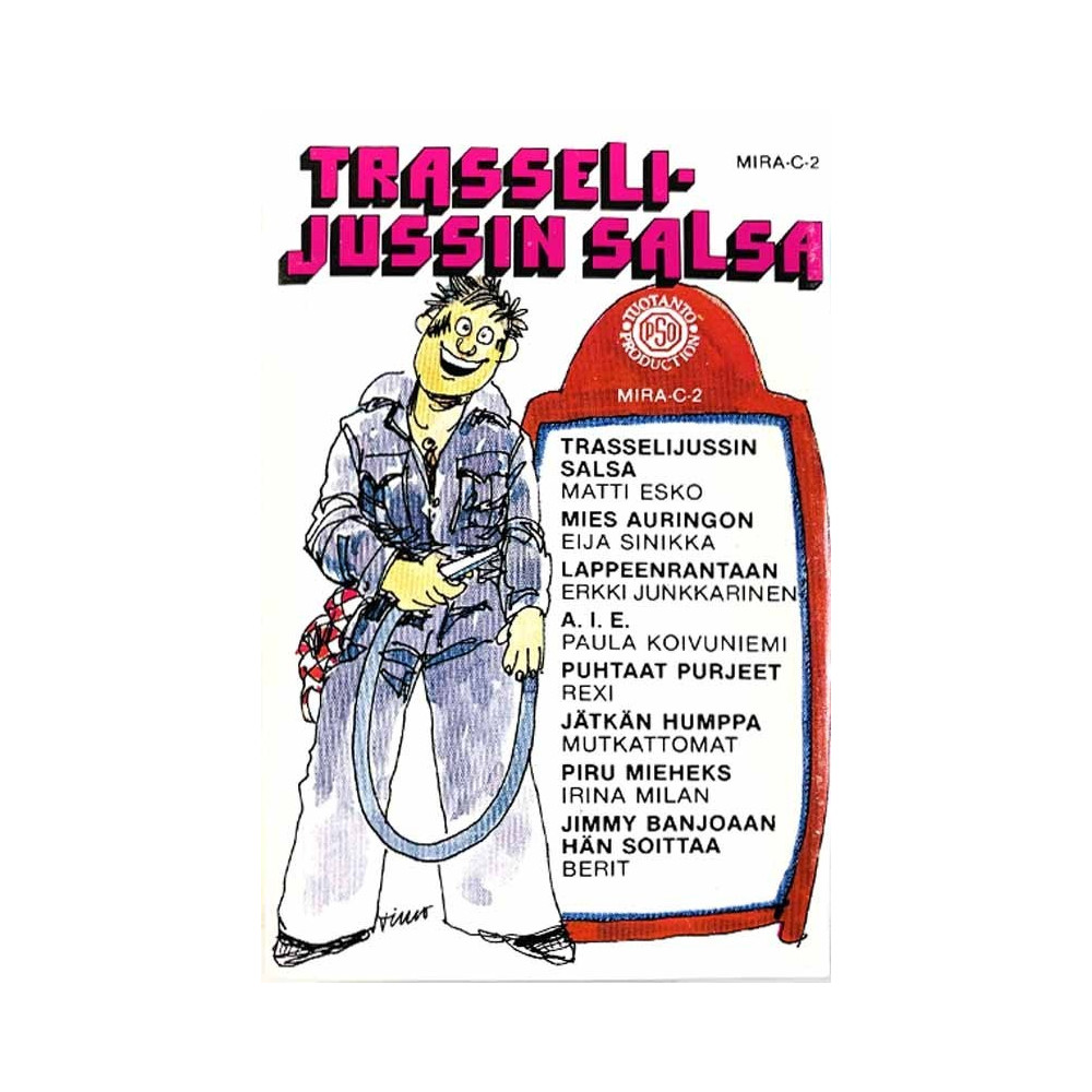 Matti Esko, Eija Sinikka, Mutkattomat ym.: Trasselijussin salsa kansipaperi VG+ , musiikkikasetin kunto EX käytetty kasetti