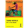Third World: 96 in the shade kansipaperi EX , musiikkikasetin kunto EX käytetty kasetti