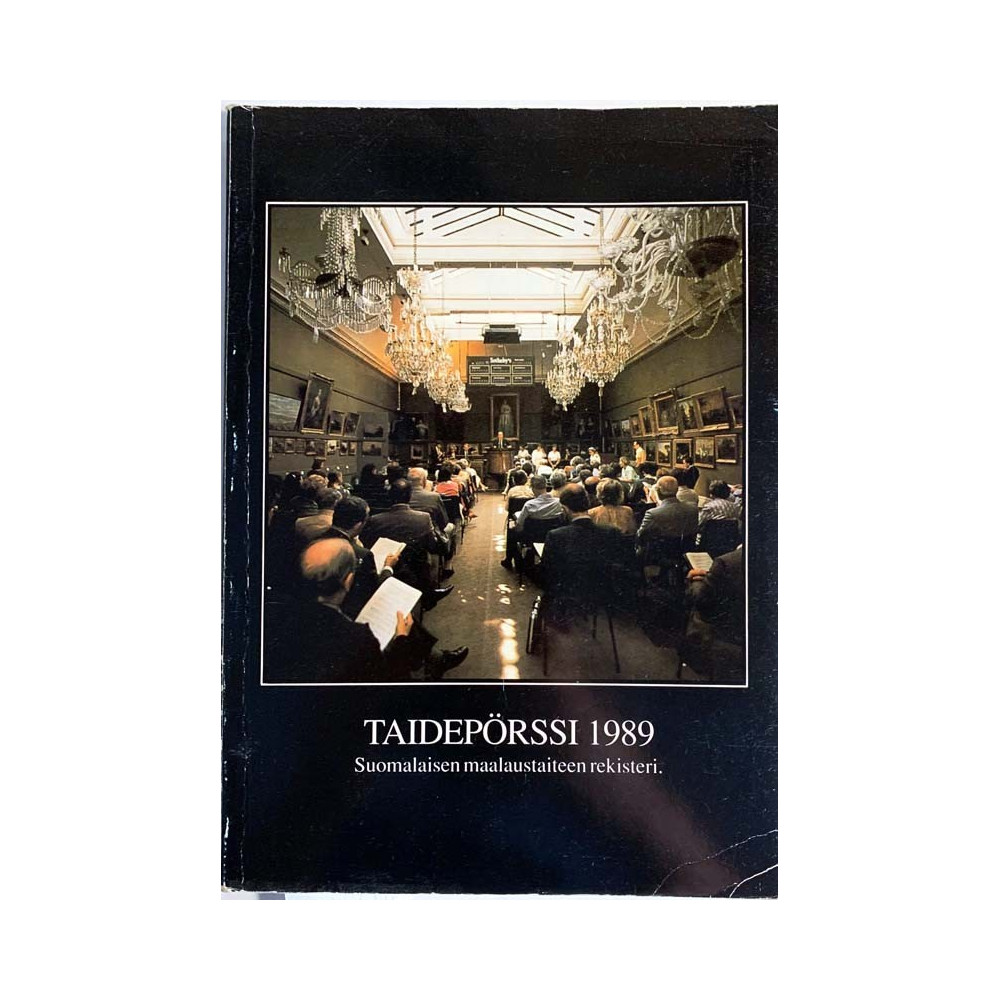 Taidepörssi 1989 1989 ISSN 0785-5451 Suomalaisen maalaustaiteen rekisteri. Käytetty kirja