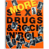 More sex & drugs & rock’n’roll 1988 0-7119-1462-1 Another pictorial history of (paperback) Käytetty kirja