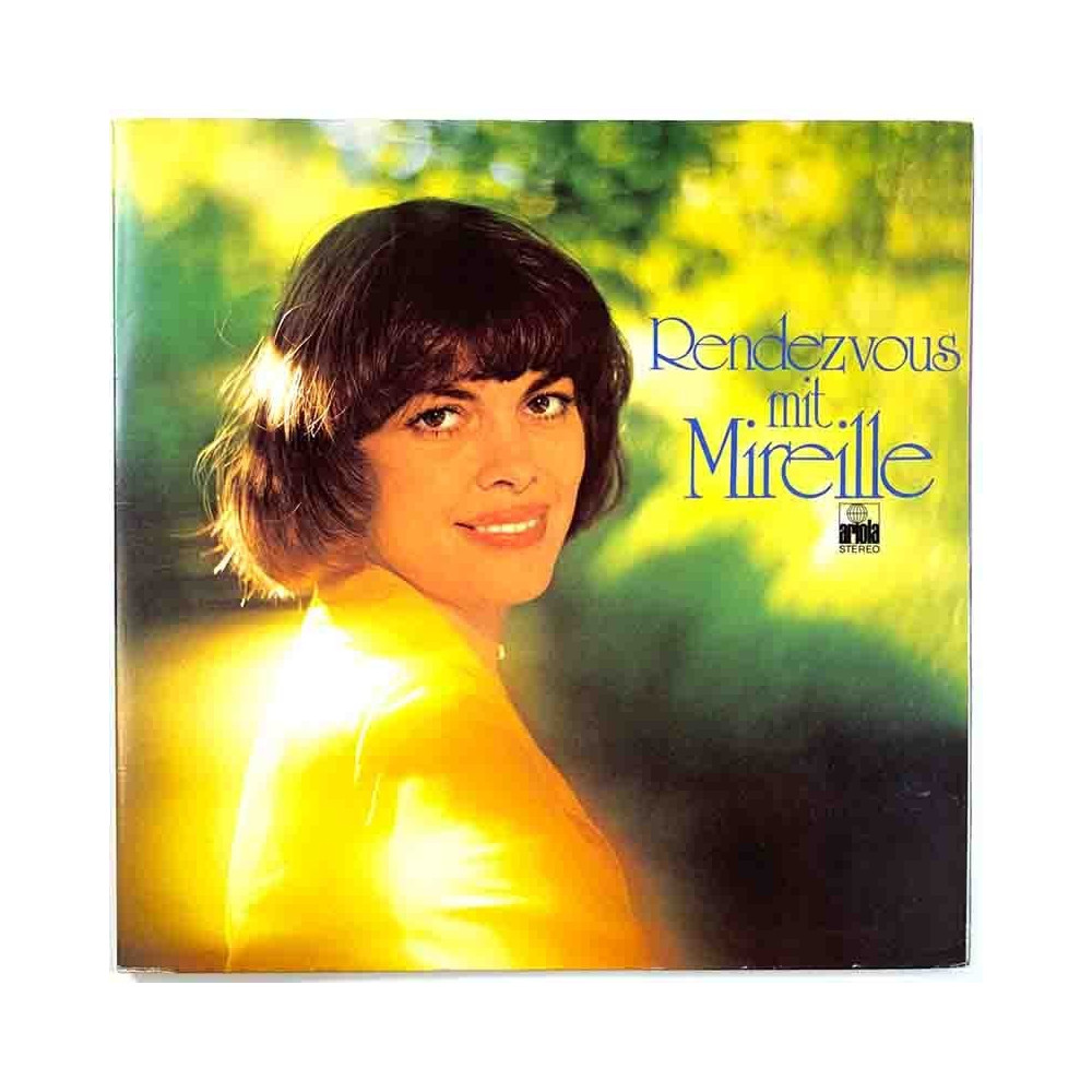 Mathieu Mireille 1975 89 375 IT Rendezvous Mit Mireille Begagnat LP