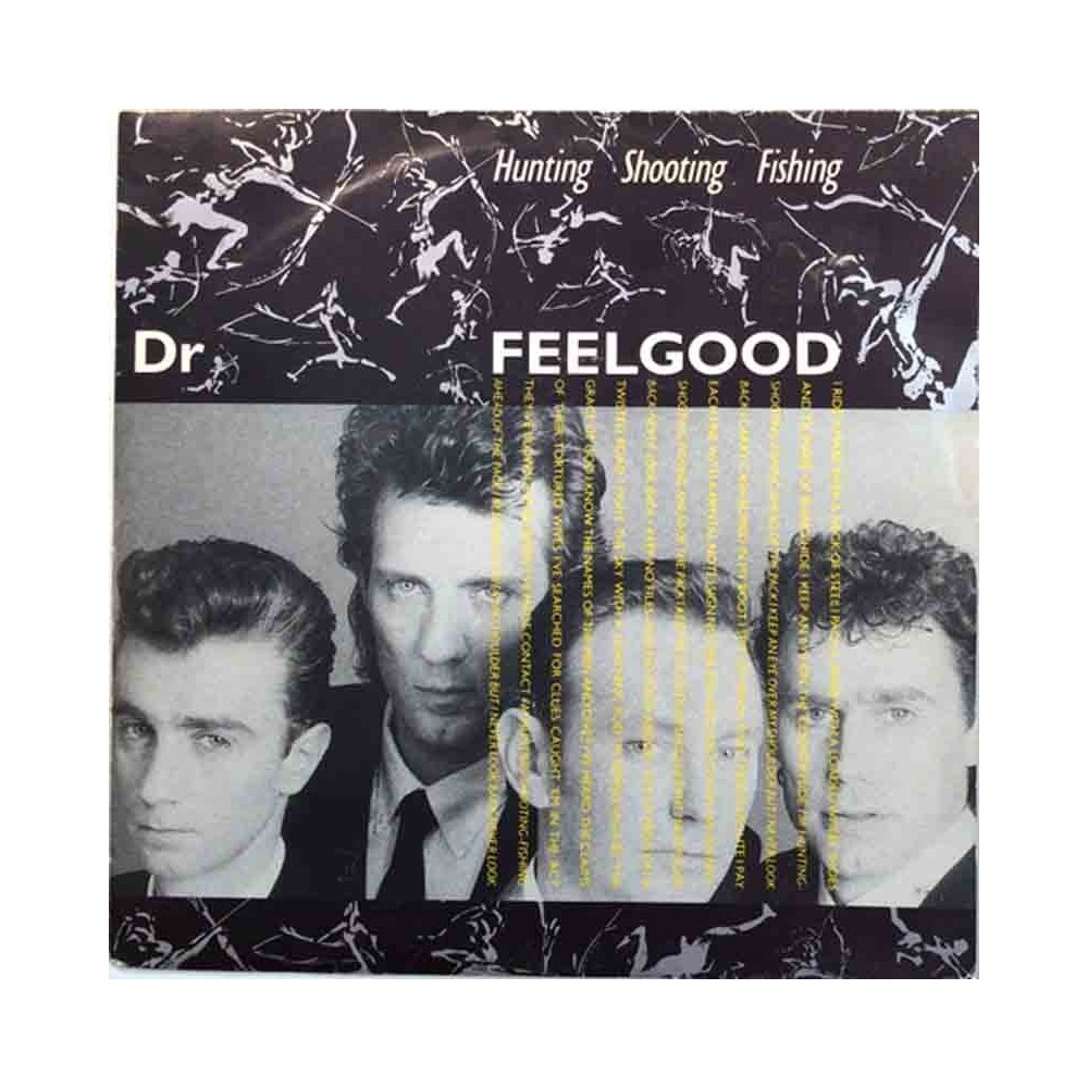 Dr. Feelgood: Hunting, Shooting, Fishing  kansi VG+ levy VG+ käytetty vinyylisingle