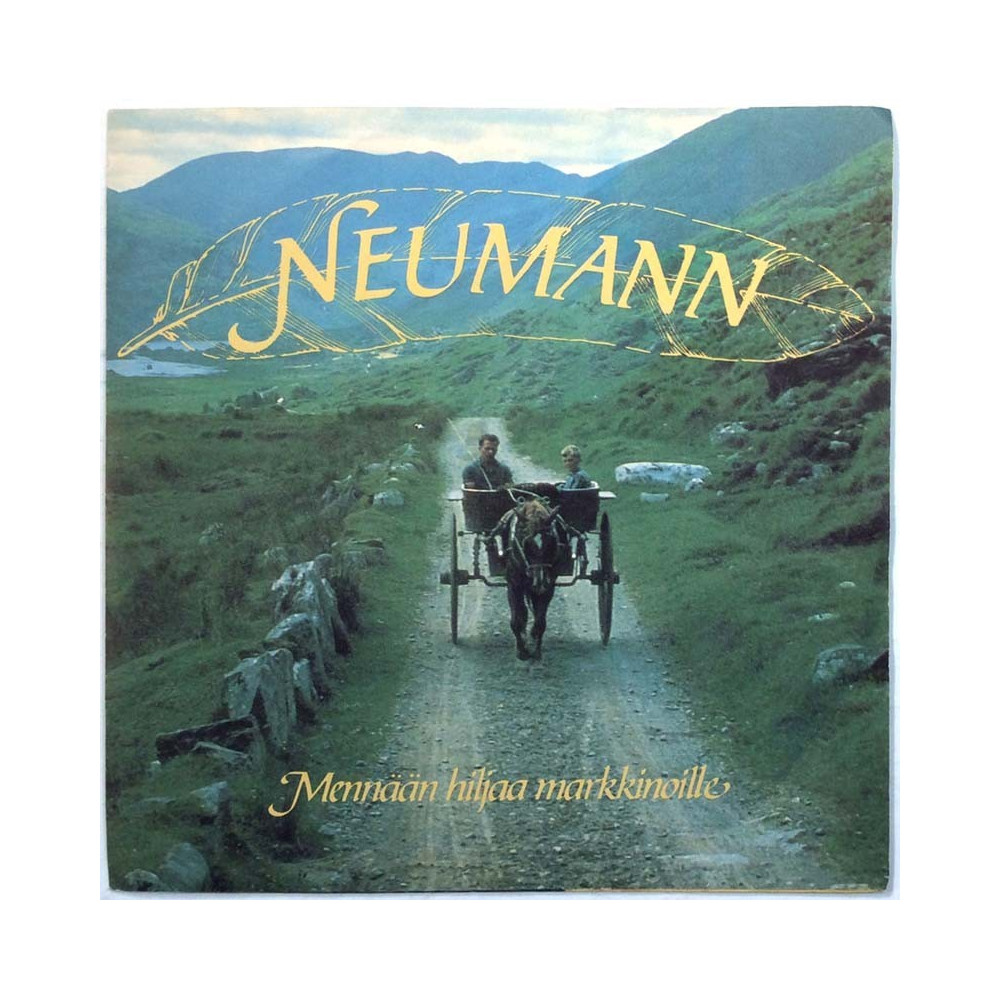 Neumann: Mennään hiljaa markkinoille  kansi EX levy EX käytetty vinyylisingle