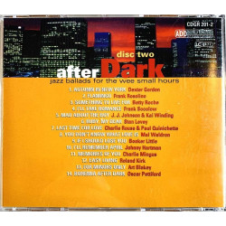 Roland Kirk, Dexter Gordon ym. CD After Dark 2CD  kansi EX levy EX- Käytetty CD