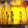 Boney M vinyylisingle Malaika / Consuela Biaz  kansi EX- levy EX käytetty vinyylisingle PS