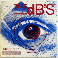 dB’s vinyylisingle Big Brown Eyes / Baby Talk  kansi EX- levy EX käytetty vinyylisingle PS