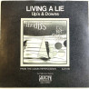 dB’s vinyylisingle Living a lie / Up's and downs  kansi VG+ levy VG+ käytetty vinyylisingle PS