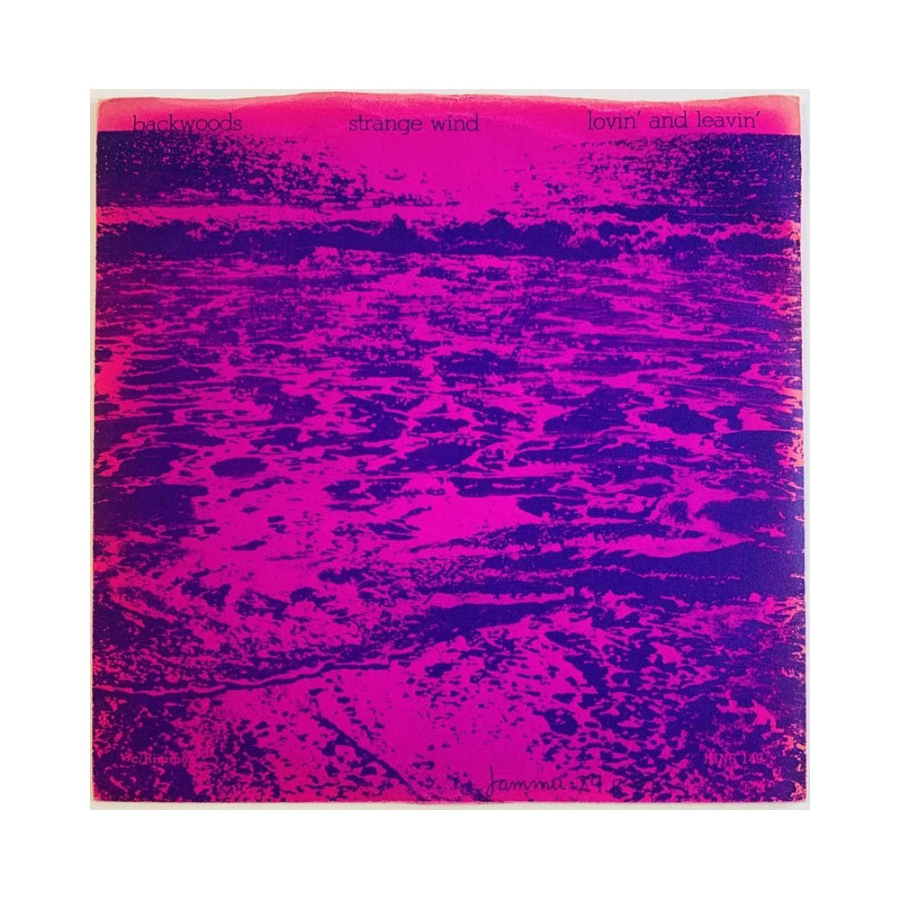 Backwoods vinyylisingle Strange wind / Lovin' and leavin'  kansi VG+ levy EX käytetty vinyylisingle PS