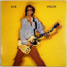 Welch Bob LP Bob Welch -81  kansi VG+ levy EX- Käytetty LP
