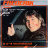 Frederik LP Roadstar 12 uutta timanttisävelmää  kansi VG- levy VG Käytetty LP