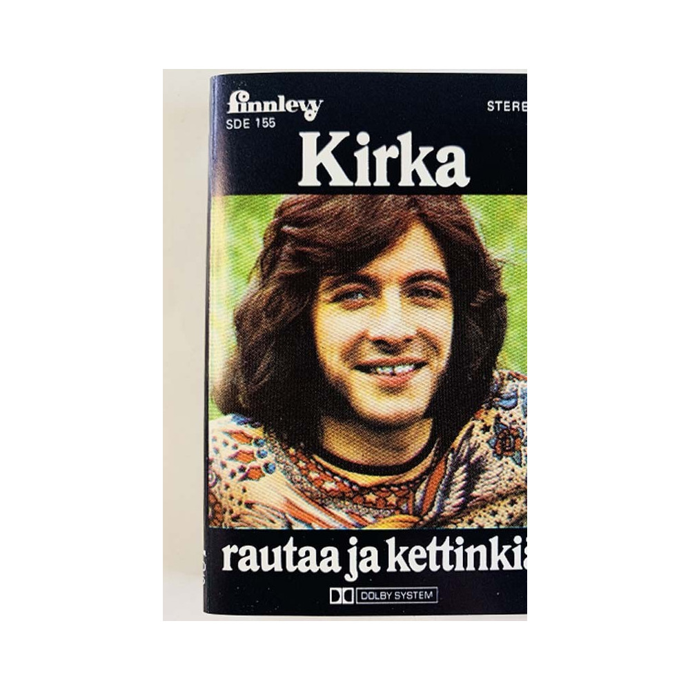 Kirka: Rautaa ja kettinkiä kansipaperi EX , musiikkikasetin kunto EX käytetty kasetti