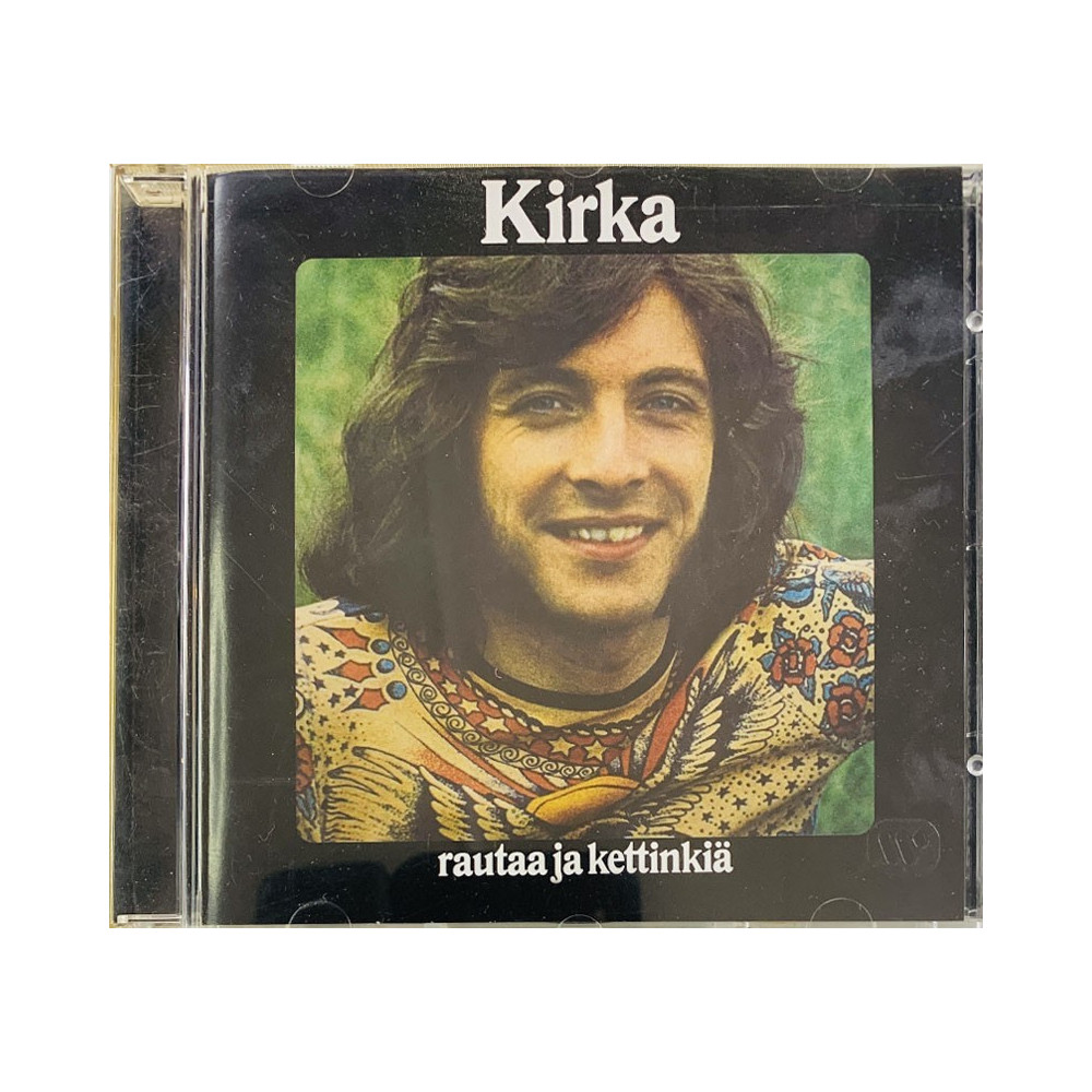 Kirka : Rautaa Ja Kettinkiä - Käytetty CD