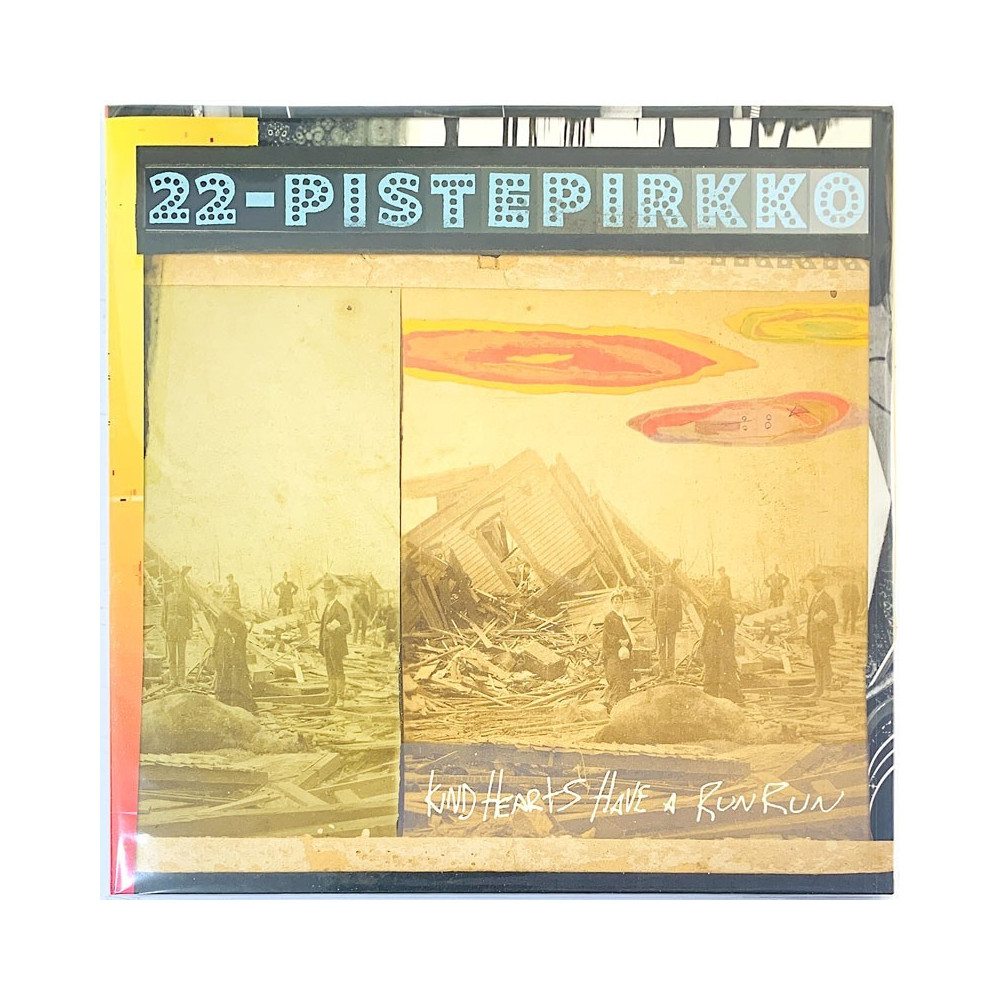 22-Pistepirkko LP Kind Hearts Have A Run Run - LP