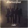 Status Quo LP Hello!  kansi VG levy EX- Käytetty LP