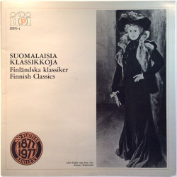 Madetoja, Merikanto, Sibelius ym. LP Suomalaisia Klassikkoja / Finnish Classics  kansi EX levy EX Käytetty LP