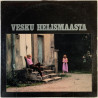 Loiri Vesa-Matti 1977 FL 5026 Vesku Helismaasta Begagnat LP