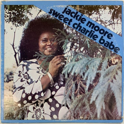 Moore Jackie LP Sweet Charlie babe  kansi VG levy VG+ Käytetty LP