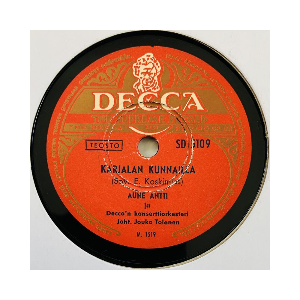 Aune Antti / Tuure Ara 1950’s SD 5109 Karjalan kunnailla / Vallinkorvan laulu stenkaka 78-varvare