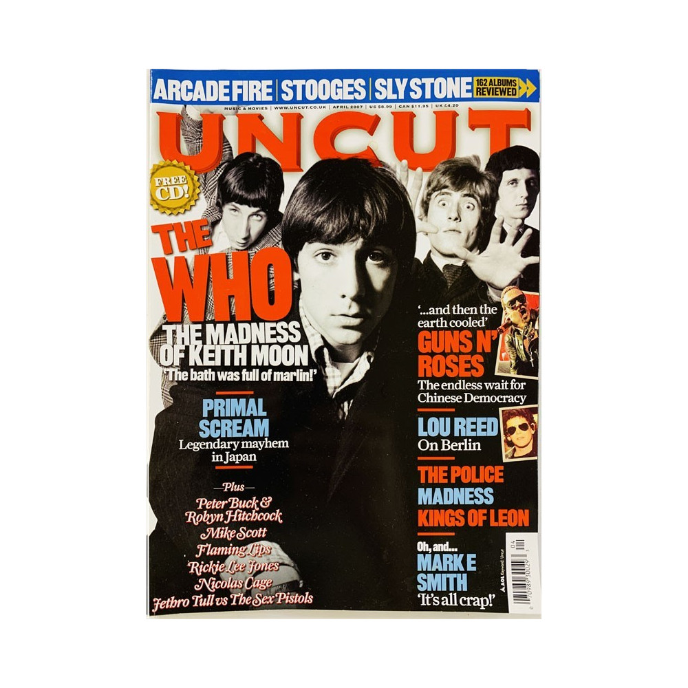 Uncut magazine 2007 April The madness of Keith Moon, Gun n’ Roses aikakauslehti