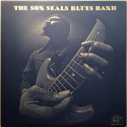 Seals Son: Son Seals Blues Band  kansi EX levy EX Käytetty LP