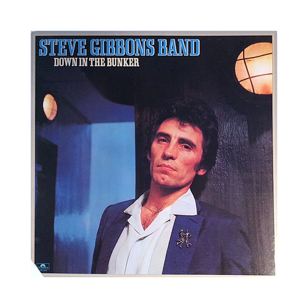 Steve Gibbons Band 1978 2391 358 Down In The Bunker Used LP