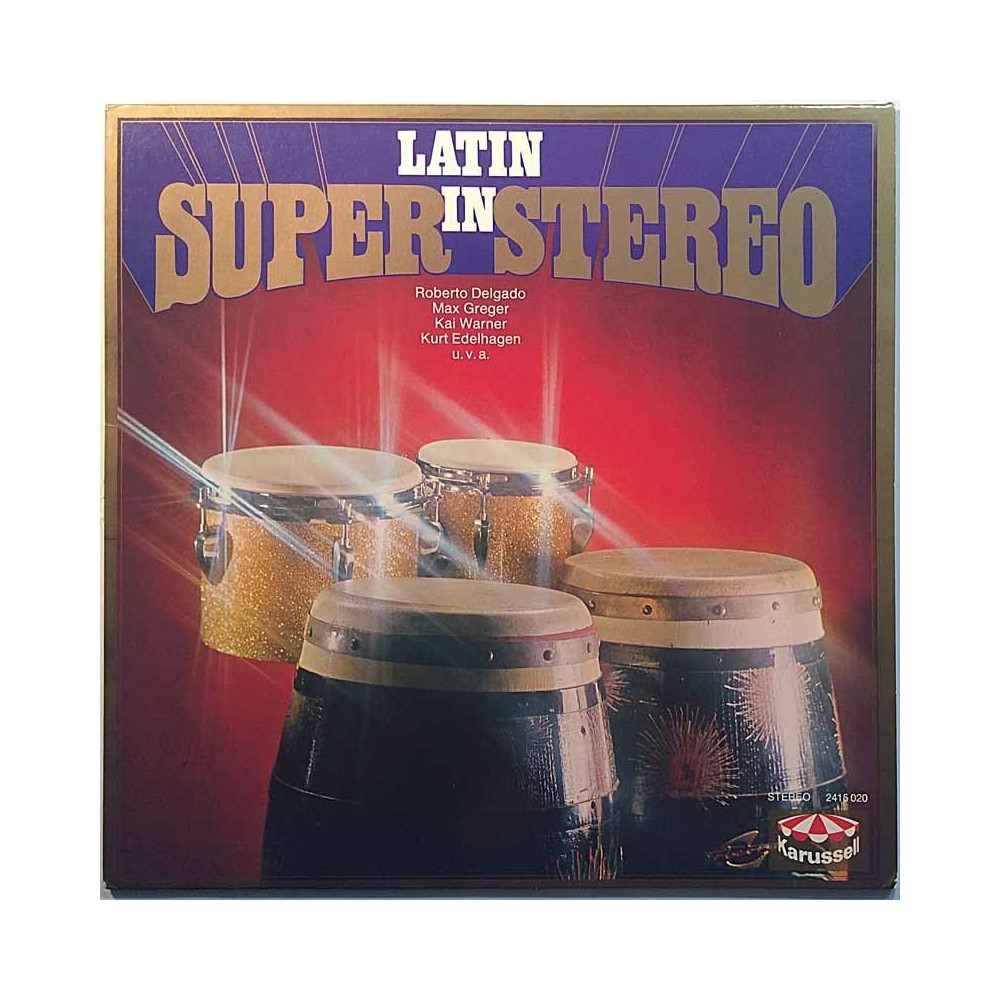 Delgado Robert, Max Greger, Kai Werner 1969 2415 020 Latin in Super Stereo Begagnat LP