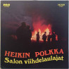 Salon Viihdelaulajat 1971 LSP 10325 Heikin Polkka Used LP