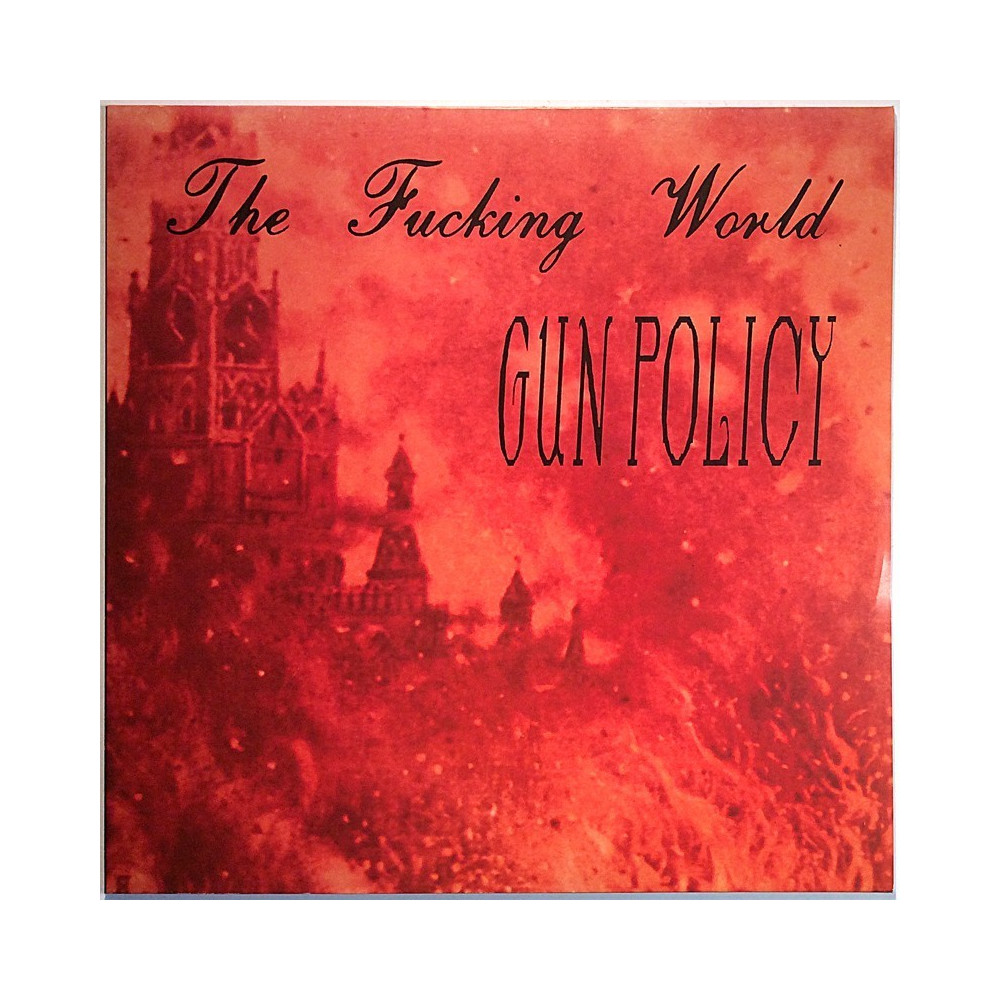 Fucking World  1990 TWIN 2 Gun Policy LP