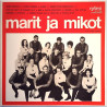 Marit ja Mikot 1971 RILP 7086 Marit Ja Mikot -71 LP