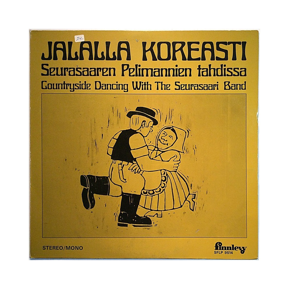 Seurasaaren Pelimannit 1970’s SFLP 9514 Jalalla Koreasti LP