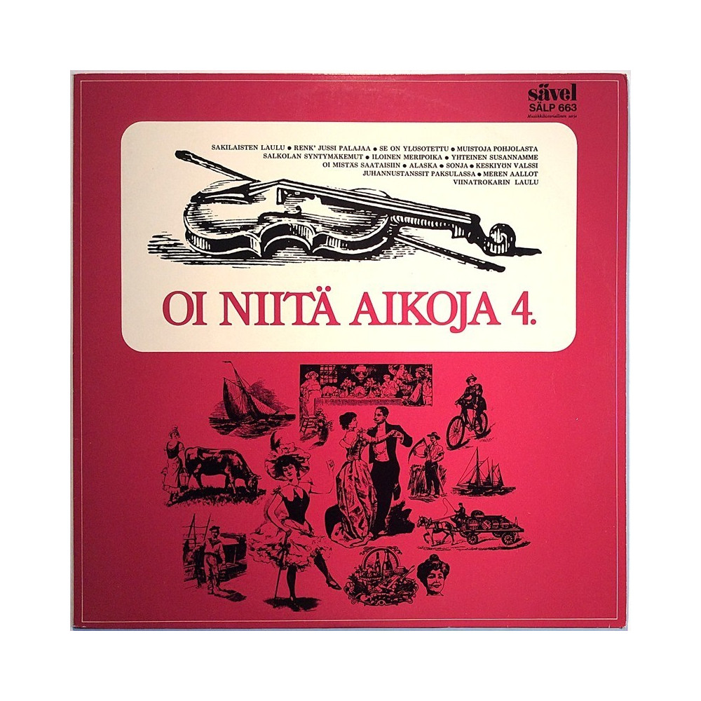 Eri Esittäjiä: Oi Niitä Aikoja 4.  kansi EX levy EX LP