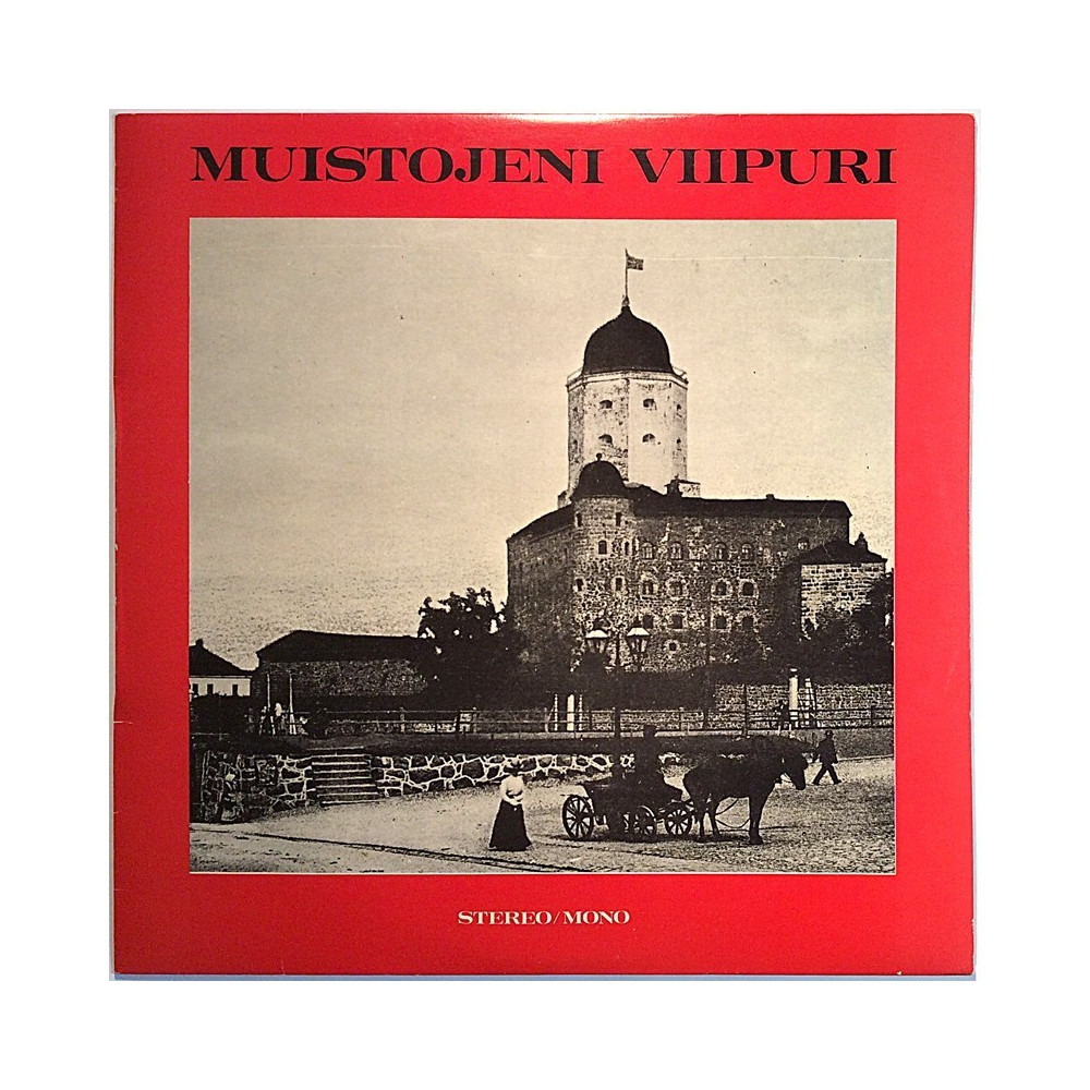 Eri Esittäjiä 1975 KJL 19 Muistojeni Viipuri LP