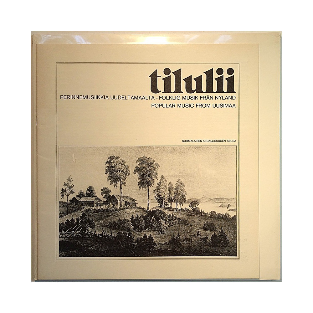 Eri Esittäjiä 1976 SKSLP 1-2 Tilulii: Perinnemusiikkia Uudeltamaalta LP