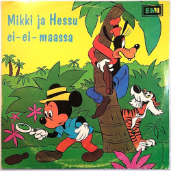 Ahlapuro Ossi ym. kertojina 1972 5E048-34721 Mikki Ja Hessu Ei-Ei-Maassa Begagnat LP