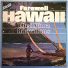 Kilima Hawaiians 1973 EMB 31010 Farewell Hawaii Used LP