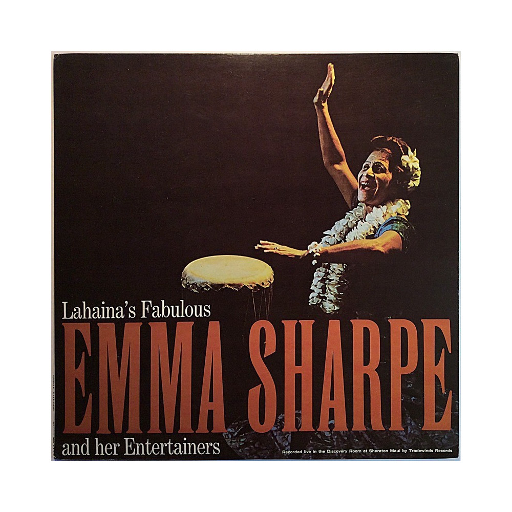 Emma Sharpe: Lahaina's Fabulous Emma Sharpe  kansi EX levy EX Käytetty LP