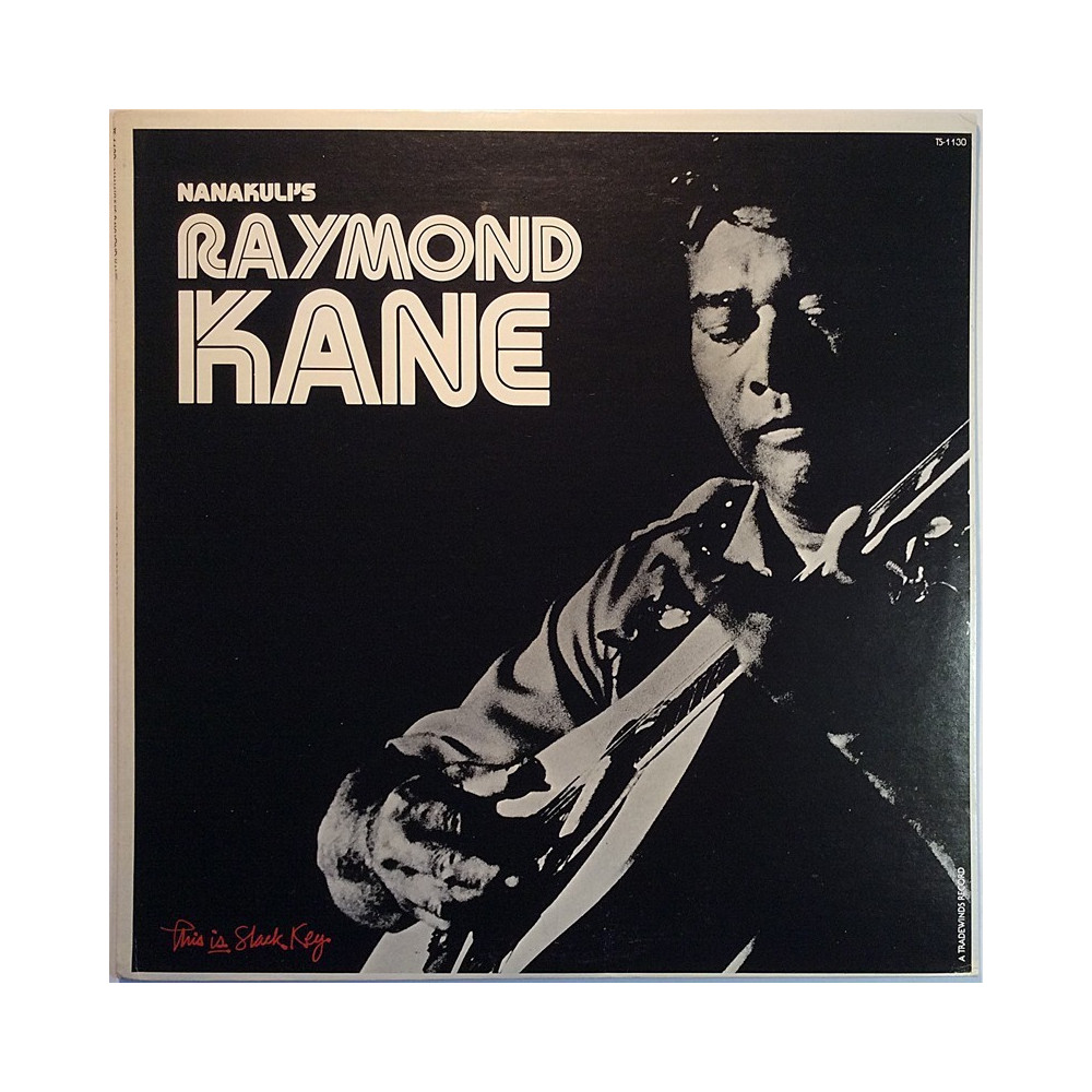 Kane Raymond 2000 TS 1130 Nanakuli's Raymond Kane Used LP