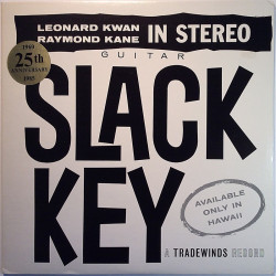 Leonard Kwan, Raymond Kane: Slack Key Guitar In Stereo  kansi EX levy EX Käytetty LP