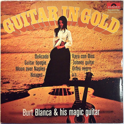 Burt Blanca & His Magic Guitar 1969 2420 125 Guitar In Gold Begagnat LP