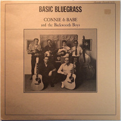 Connie & Babe And The Backwoods Boys 1975 0042 Basic Bluegrass Begagnat LP