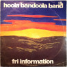 Hoola Bandoola Band 1975 MNW 55 Fri Information Used LP