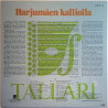 Tallari 1988 KILP 15 Harjumäen Kalliolla Begagnat LP