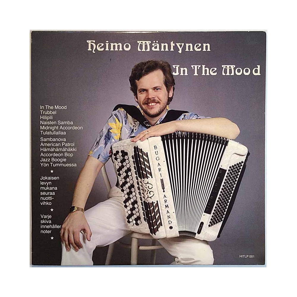Mäntynen Heimo 1985 HITLP 001 In The Mood Used LP