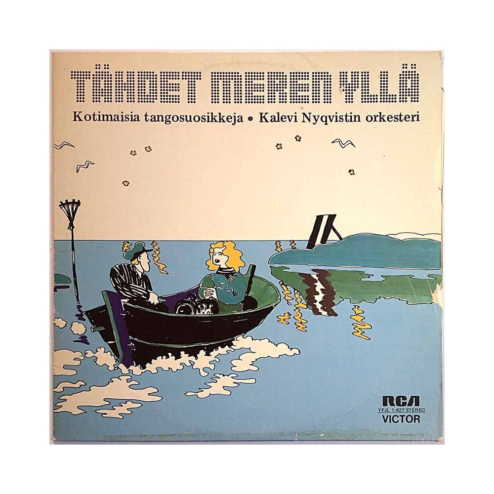 Nyqvist Kalevi  Orkesteri 1974 YFJL 1-827 Tähdet Meren Yllä -- Kotimaisia Tangosuosikkeja Begagnat LP