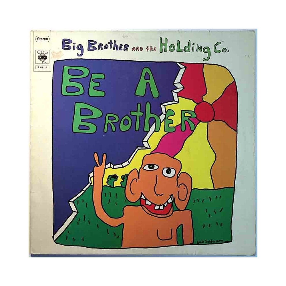 Big Brother And The Holding Co. 1970 S 64118 Be A Brother Begagnat LP