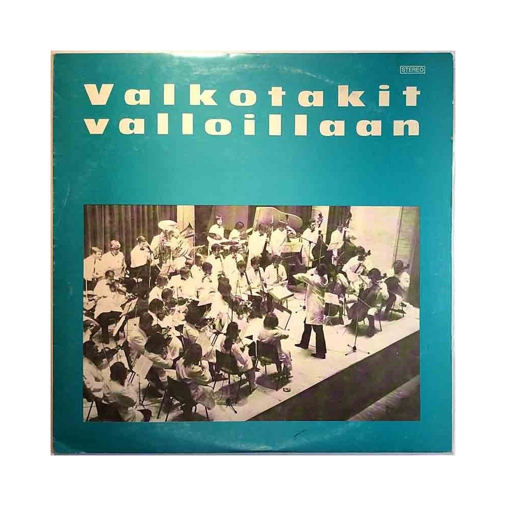 Valkotakit 1972 BLU-LP 151 Valkotakit Valloillaan Begagnat LP