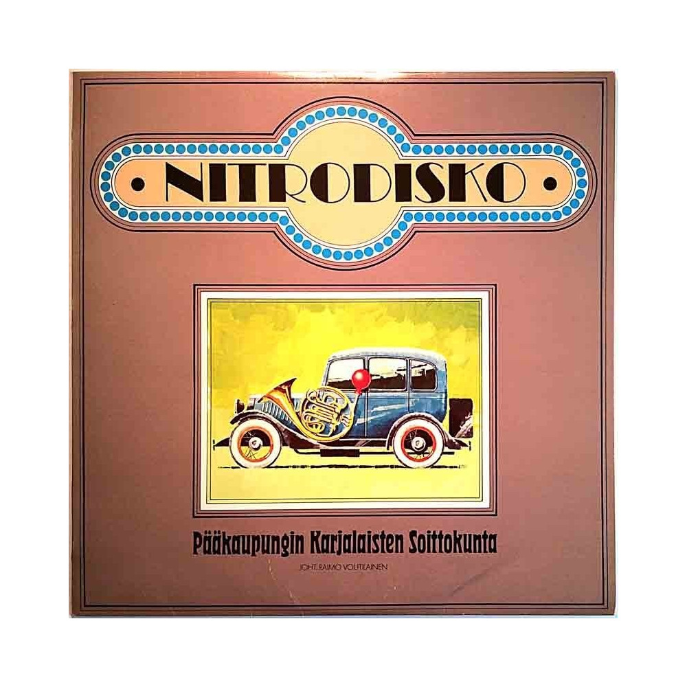 Pääkaupungin Karjalaisten Soittokunta 1977 FL 5016 Nitrodisko Used LP