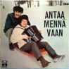 Aaro Kurkela Ja Erik Lindströmin Orkesteri  1972 5E062-34566 Antaa Mennä Vaan Used LP